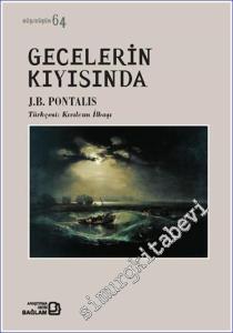 Gecelerin Kıyısında -        2022