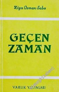 Geçen Zaman ( Şiirler, 1928 - 1946 ) -        1961