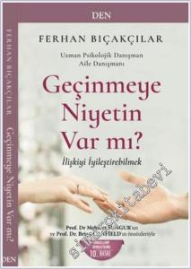 Geçinmeye Niyetin Var mı : İlişkiyi İyileştirebilmek -        2025