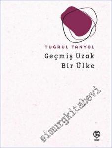 Geçmiş Uzak Bir Ülke -        2024
