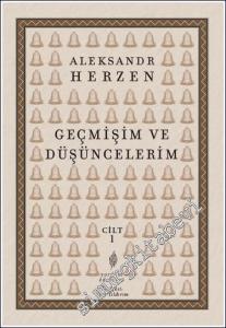 Geçmişim ve Düşüncelerim - Cilt 1 -        2024