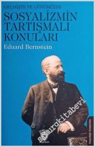 Geçmişte ve Günümüzde Sosyalizmin Tartışmalı Konuları -        2025