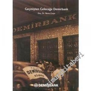 Geçmişten Geleceğe Demirbank -        1999