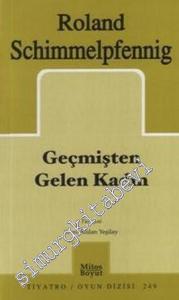 Geçmişten Gelen Kadın -