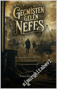 Geçmişten Gelen Nefes -        2024