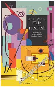 Geçmişten Günümüze Bilim Felsefesi -        2023