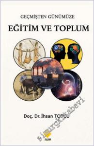 Geçmişten Günümüze Eğitim ve Toplum -        2025