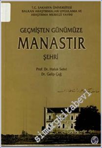 Geçmişten Günümüze Manastır Şehri -        2023