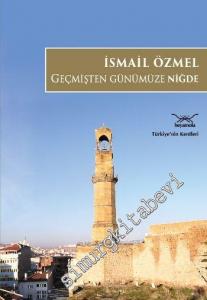 Geçmişten Günümüze Niğde -