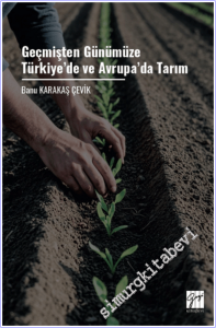 Geçmişten Günümüze Türkiye'de ve Avrupa'da Tarım -        2026