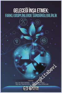 Geleceği İnşa Etmek: Farklı Disiplinlerde Sürdürülebilirlik -        2026