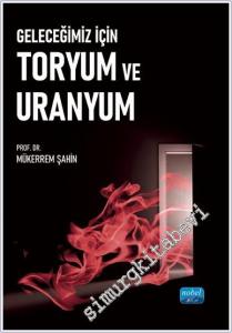 Geleceğimiz İçin Toryum ve Uranyum -        2024