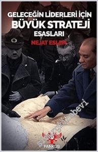 Geleceğin Liderleri İçin Büyük Strateji Esasları -        2021