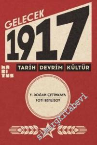 Gelecek 1917: Tarih, Devrim, Kültür -