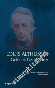 Gelecek Uzun Sürer -