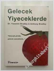 Gelecek Yiyeceklerde -        2002