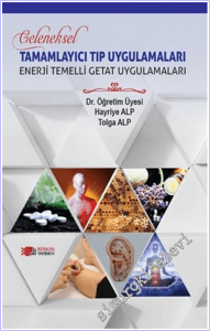 Geleneksel Tamamlayıcı Tıp Uygulamaları - Enerji Temelli Getat Uygulamaları -        2026