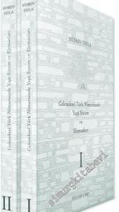 Geleneksel Türk Mimarisinde Yapı Sistem ve Elemanları 2 Cilt TAKIM -