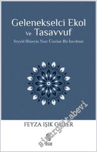 Gelenekselci Ekol ve Tasavvuf - Seyyid Hüseyin Nasr Üzerine Bir İnceleme -        2026