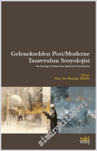 Gelenekselden Post/Moderne Tasavvufun Sosyolojisi -        2025