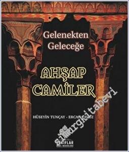 Gelenekten Geleceğe Ahşap Camiler -        2023