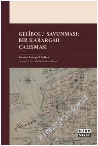Gelibolu Savunması: Bir Karargah Çalışması -        2025