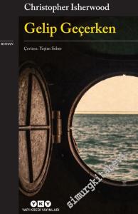 Gelip Geçerken -        2017