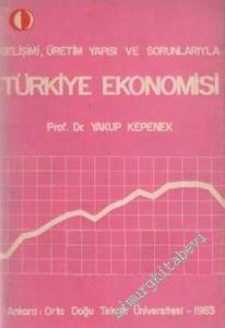 Gelişimi, Üretim Yapısı ve Sorunlarıyla Türkiye Ekonomisi -        1983