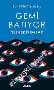 Gemi Batıyor Seyrediyorlar -