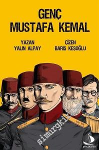 Genç Mustafa Kemal -