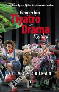 Gençler İçin Tiyatro ve Drama Eğitimi -
