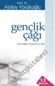 Gençlik Çağı : Ruh Sağlığı ve Ruhsal Sorunlar -        2019