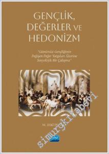 Gençlik, Değerler ve Hedonizm -        2024