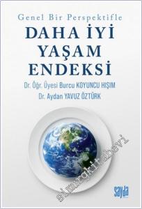 Genel Bir Perspektifle Daha İyi Bir Yaşam Endeksi -        2025