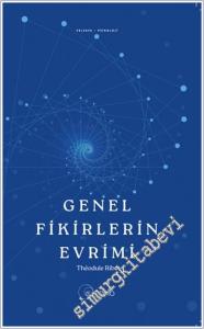 Genel Fikirlerin Evrimi -        2025