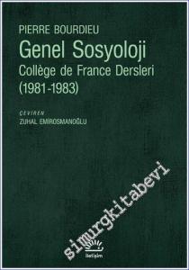 Genel Sosyoloji: Collège de France Dersleri 1989 - 1992 -        2023