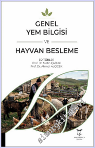Genel Yem Bilgisi ve Hayvan Besleme -