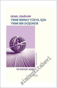 Genel Zekalar : Yirmi Birinci Yüzyıl İçin Yirmi Bir Düşünür -        2025