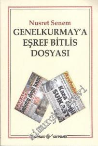 Genelkurmay'a Eşref Bitlis Dosyası -        2011