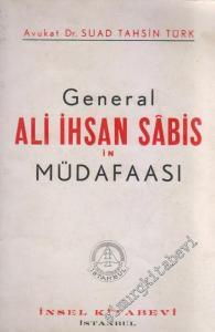 General Ali İhsan Sabis'in Müdafaası -