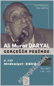 Gerçeğin Peşinde II - Medeniyet - Kültür -        2023