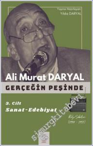 Gerçeğin Peşinde III - Sanat - Edebiyat -        2023