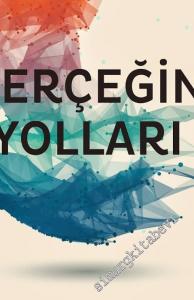 Gerçeğin Yolları: Evren Yasalarının Eksiksiz Bir Rehberi -