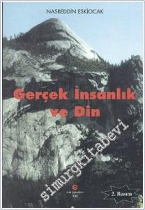 Gerçek İnsanlık ve Din -        2001
