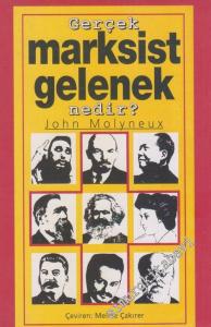 Gerçek Marksist Gelenek Nedir -        1997