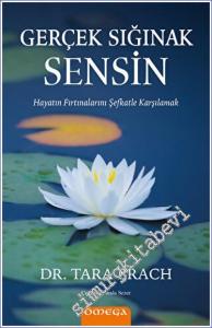 Gerçek Sığınak Sensin Hayatın Fırtınalarını Şefkatle Karşılamak -        2023