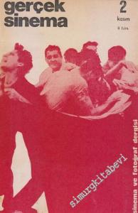 Gerçek Sinema: Aylık Sinema ve Fotoğraf Dergisi - Sayı: 2      Kasım 1973