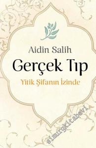 Gerçek Tıp: Yitik Şifanın İzinde -        2021