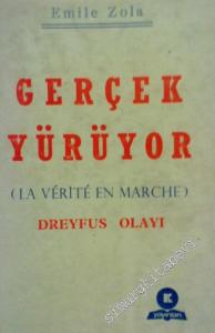 Gerçek Yürüyor - La Verite en Marche - Dreyfus Olayı -