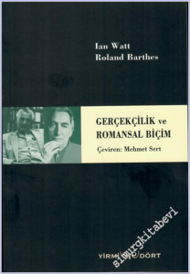 Gerçekçilik ve Romansal Biçim -